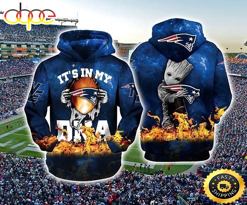It My New England Patriots Dna Groot 3d Hoodie 3d Sweatshirt