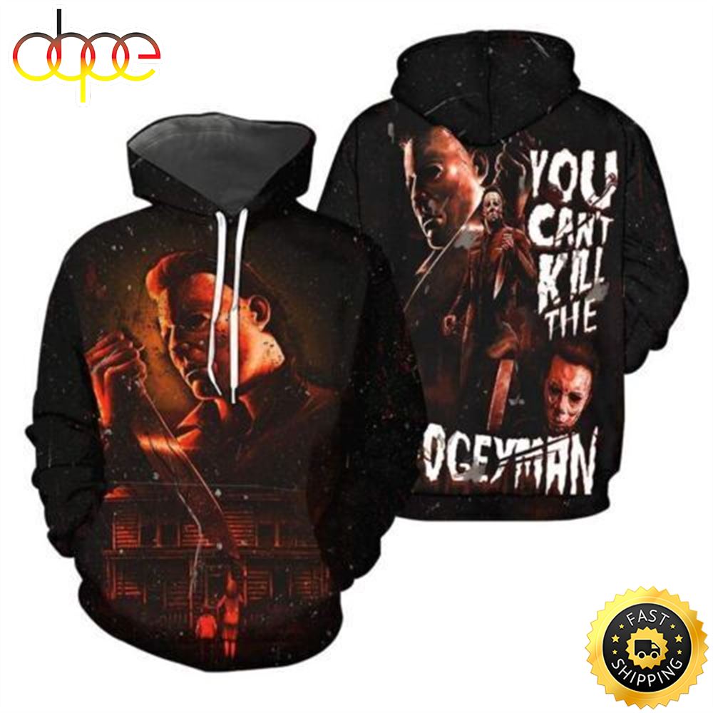 Michael Myers You Can't Kill The Boogeyman HR Halloween 3D Hoodie
